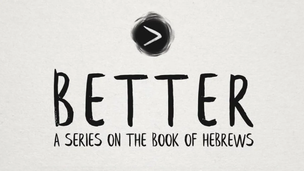 Hebrews: Greater Than sermon series graphic